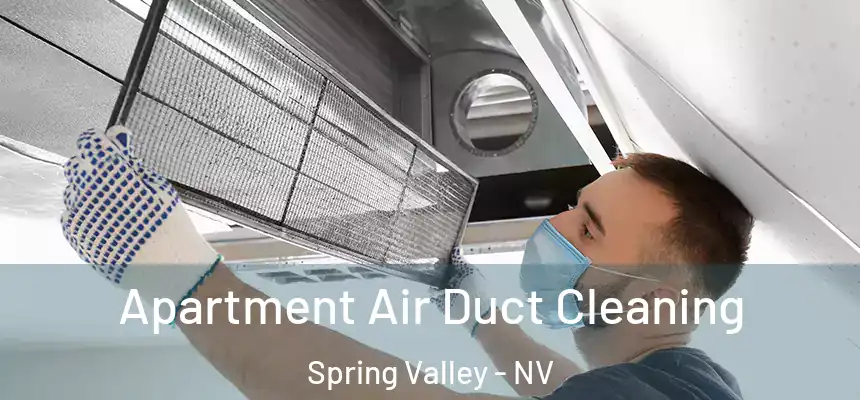  Apartment Air Duct Cleaning Spring Valley - NV